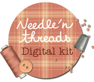 Digital kit « Needle'n threads »
