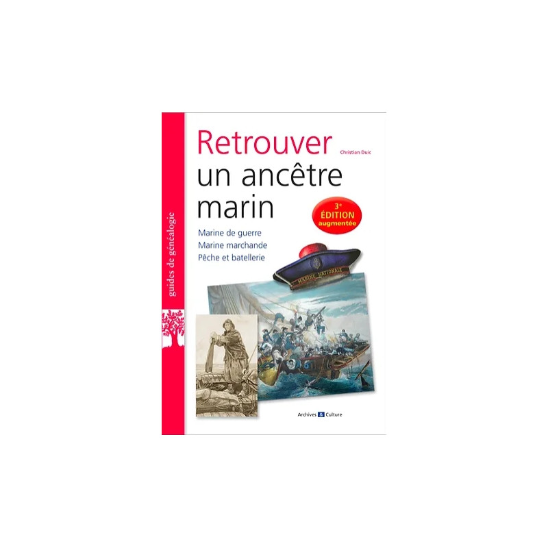 Retrouver un ancêtre marin - 3ème édition Retrouver un ancêtre marin - 3ème édition