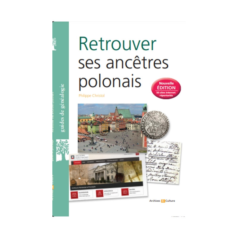 Retrouver ses ancêtres polonais - 4e édition Retrouver ses ancêtres polonais - 4e édition