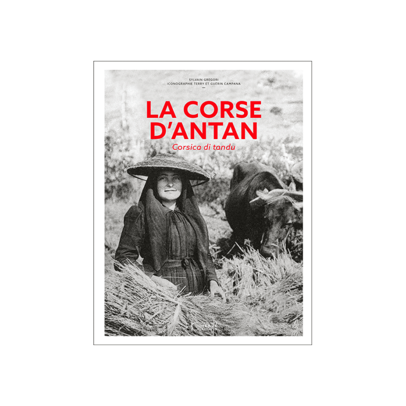 La Corse d’antan La Corse d’antan