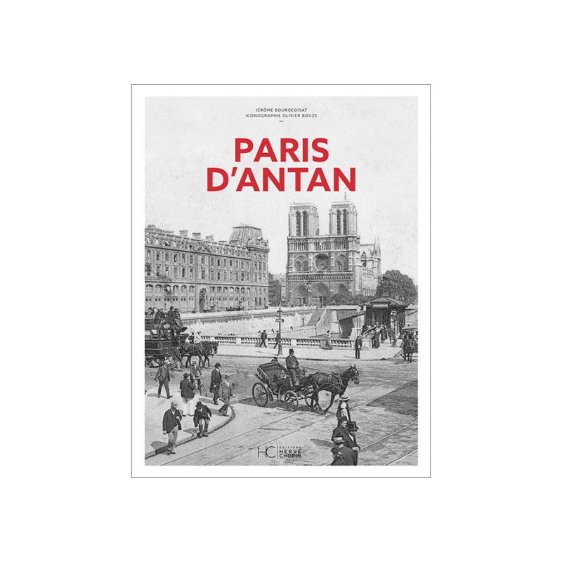 Paris d’antan Paris d’antan