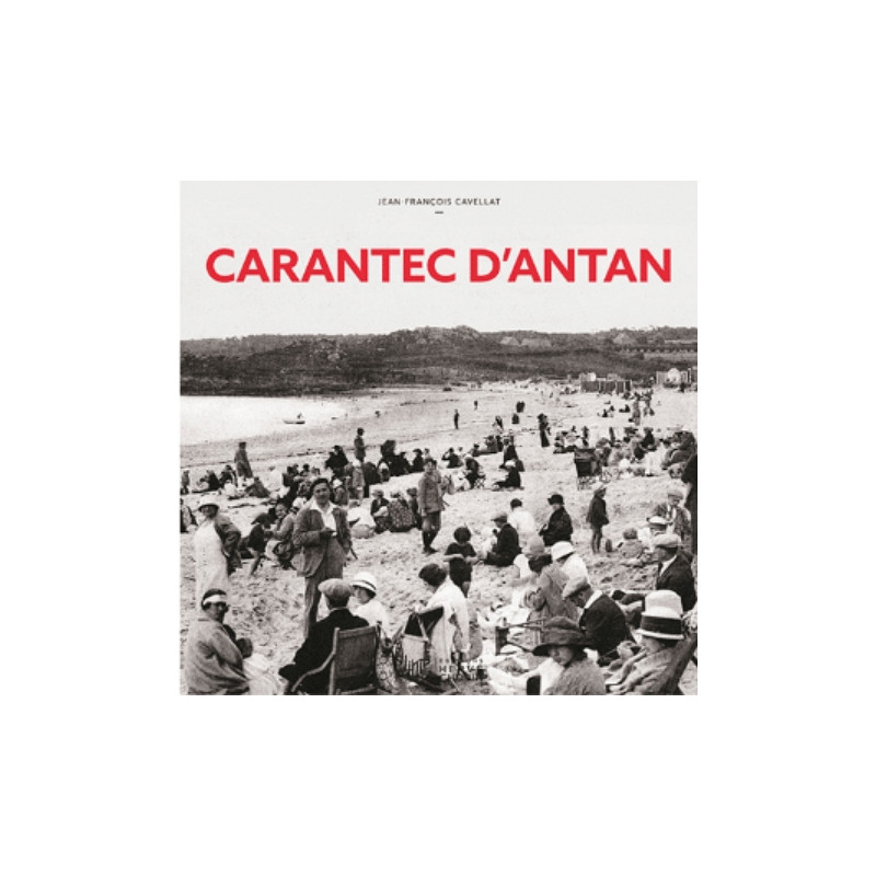 Carantec d’antan Carantec d’antan