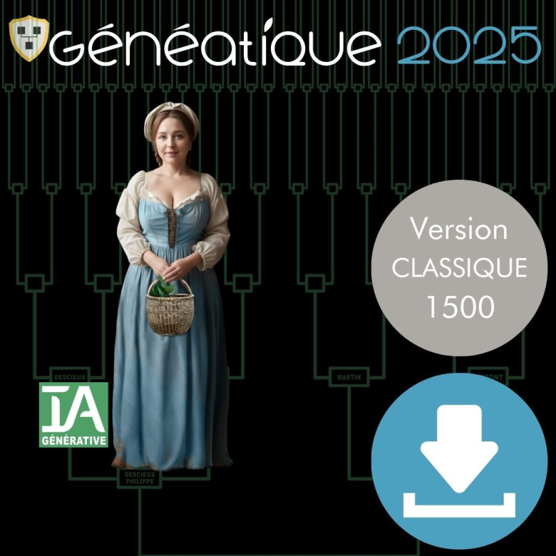Généatique 2025 Classique 1500 en téléchargement Généatique 2025 Classique 1500 en téléchargement