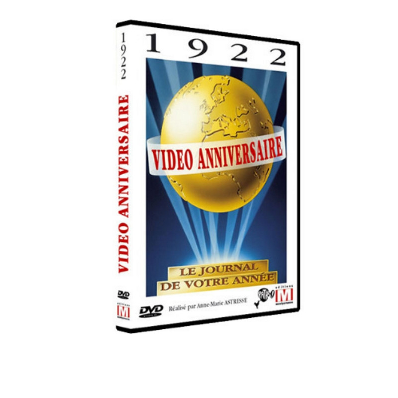 DVD Vidéo anniversaire 1922 DVD Vidéo anniversaire 1922