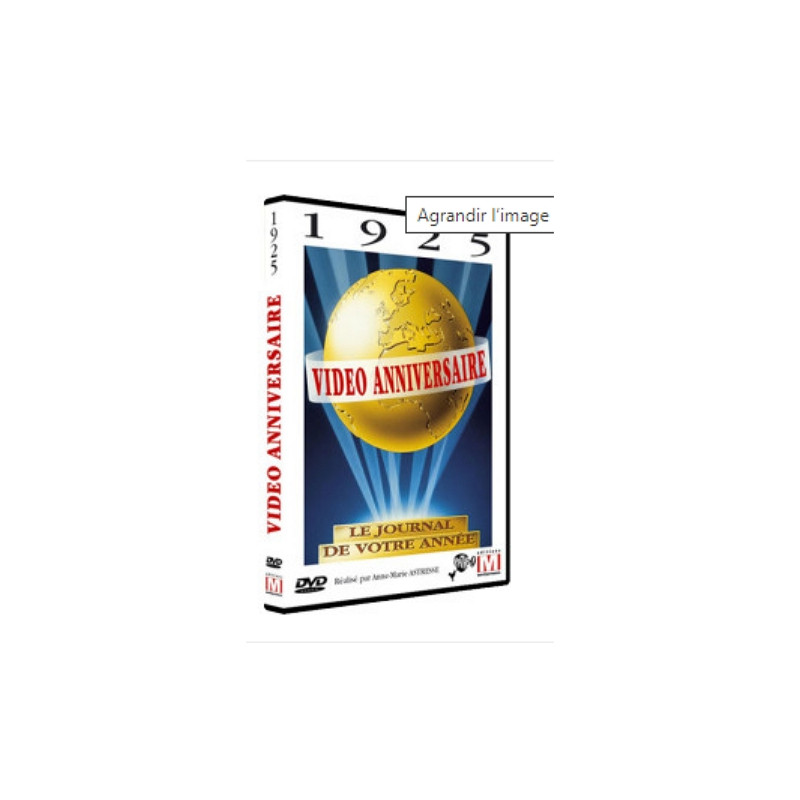 DVD Vidéo anniversaire 1925 DVD Vidéo anniversaire 1925