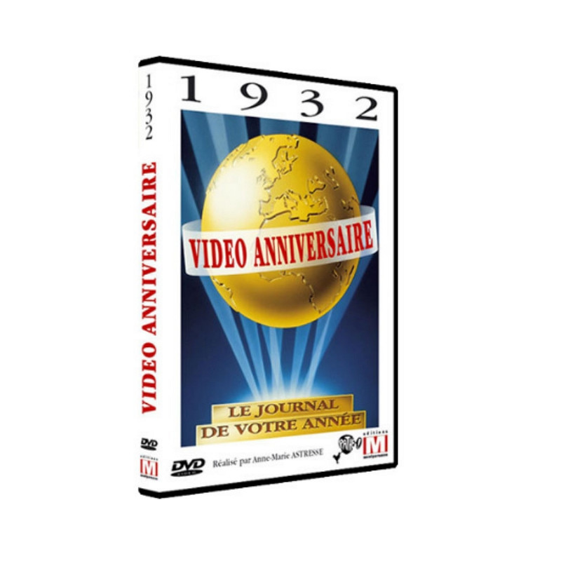 DVD Vidéo anniversaire 1932 DVD Vidéo anniversaire 1932