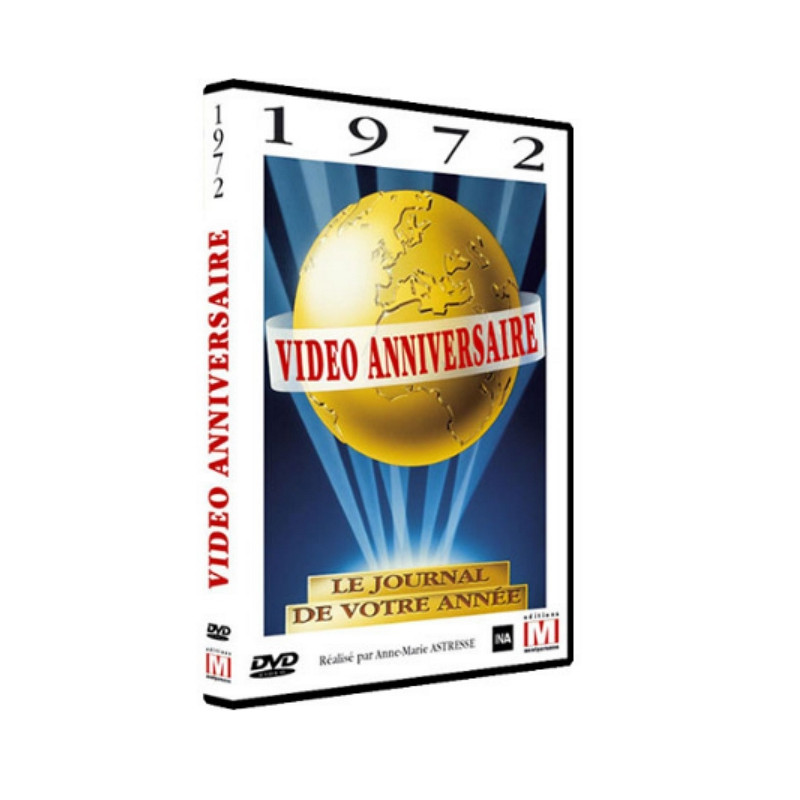 DVD Vidéo anniversaire 1972 DVD Vidéo anniversaire 1972
