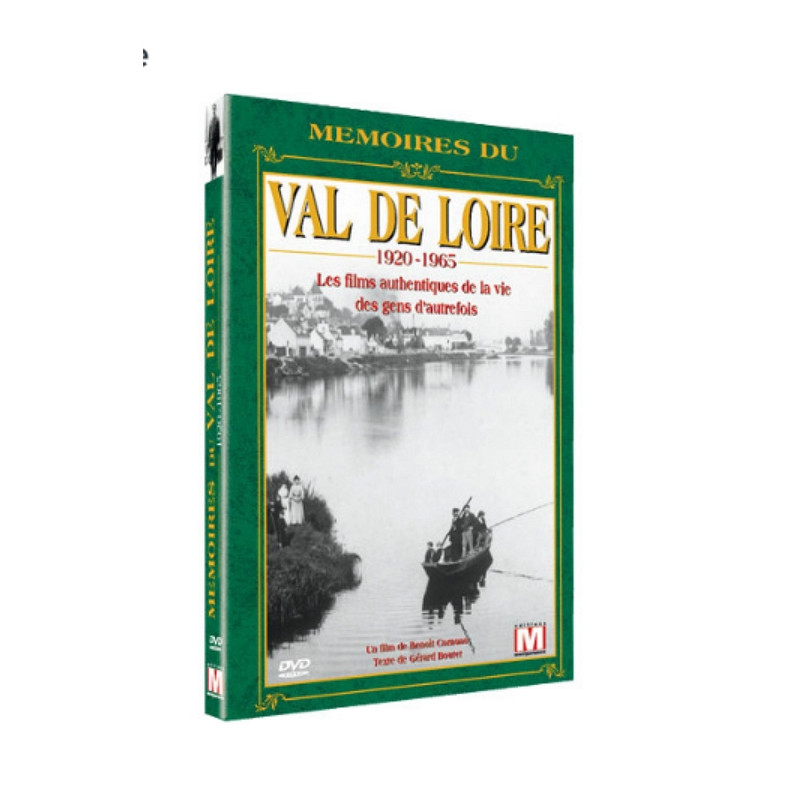 DVD Mémoires du Val de Loire DVD Mémoires du Val de Loire