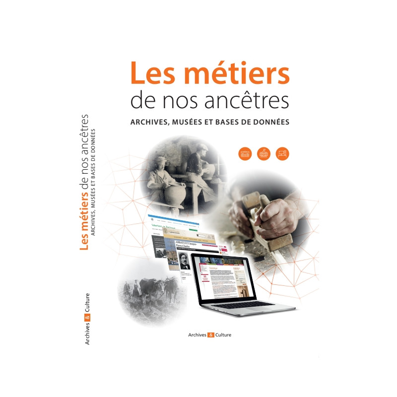 Les métiers de nos ancêtres Les métiers de nos ancêtres