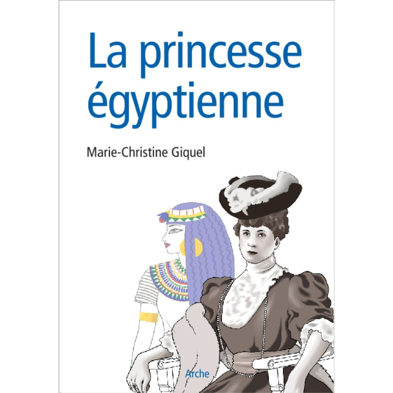 La princesse égyptienne La princesse égyptienne
