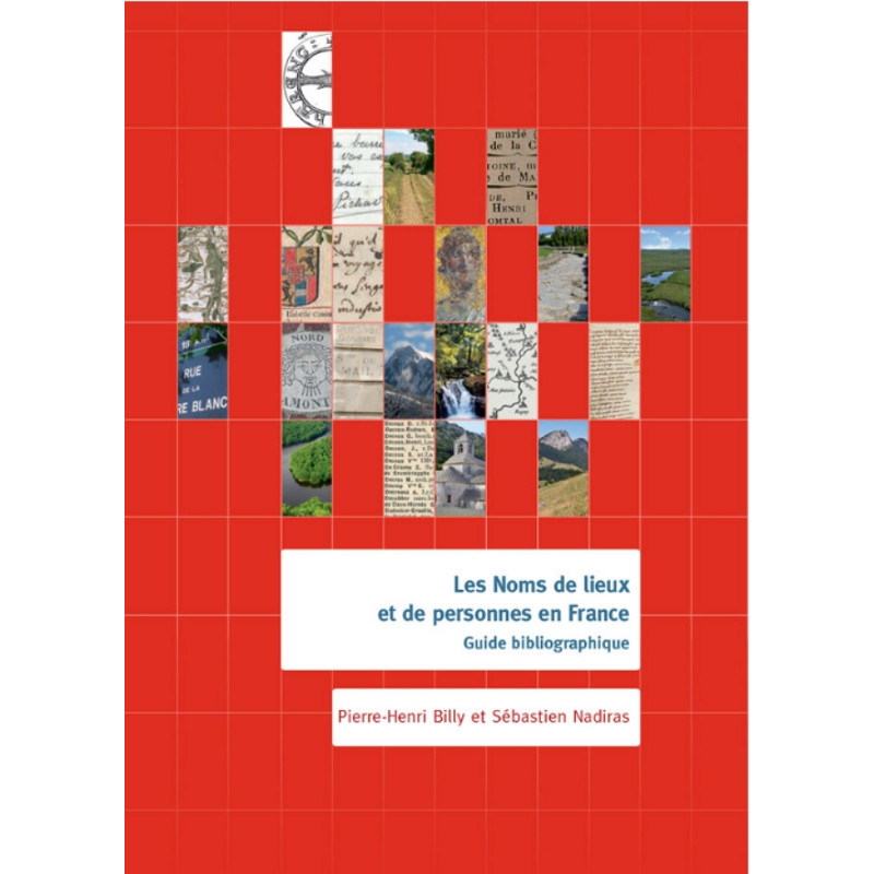 Les Noms de lieux et de personnes en France Les Noms de lieux et de personnes en France