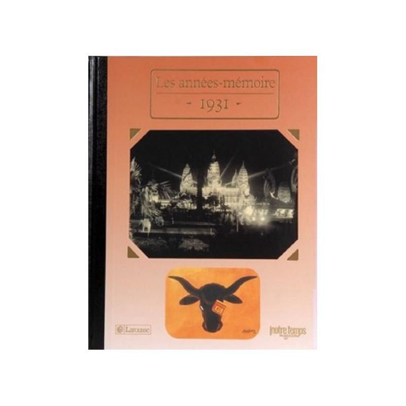 Le Livre "Les Années-Mémoire 1931" Le Livre "Les Années-Mémoire 1931"