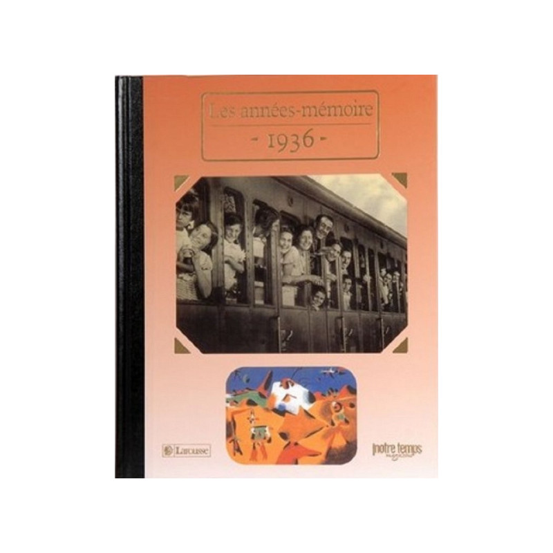 Livre "Les Années-Mémoire 1936"