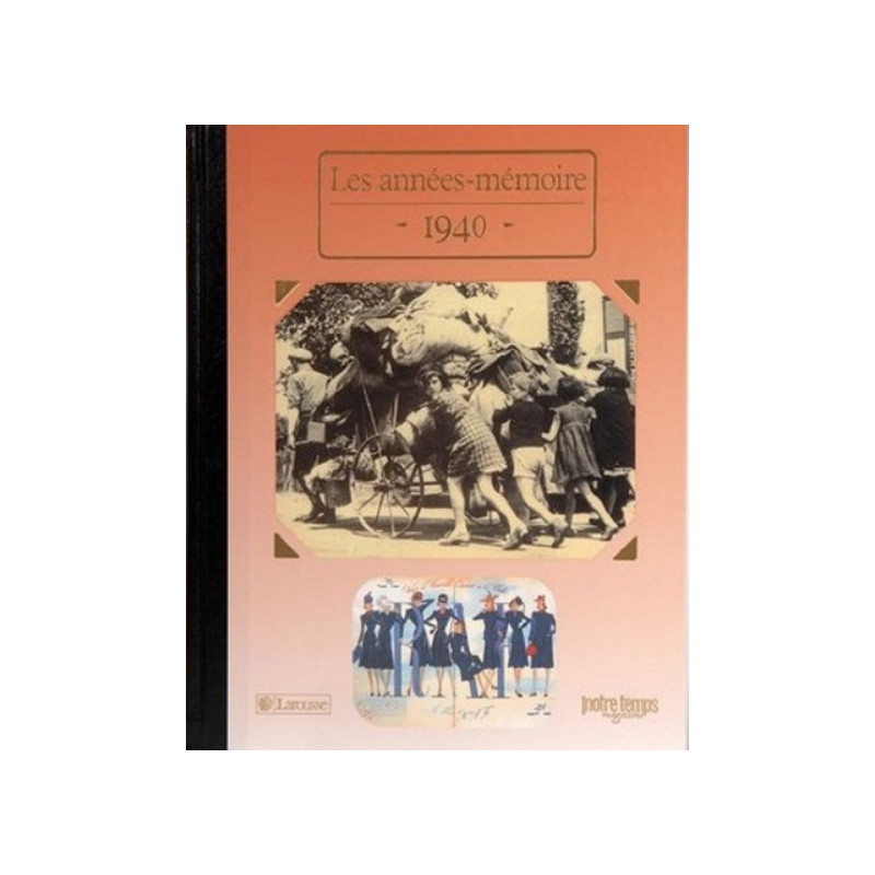 Livre "Les Années-Mémoire 1940"