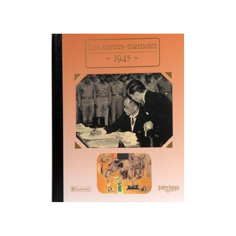 Livre "Les Années-Mémoire 1945"