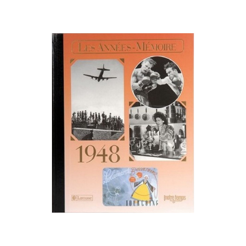 Livre "Les Années-Mémoire 1948" Livre "Les Années-Mémoire 1948"