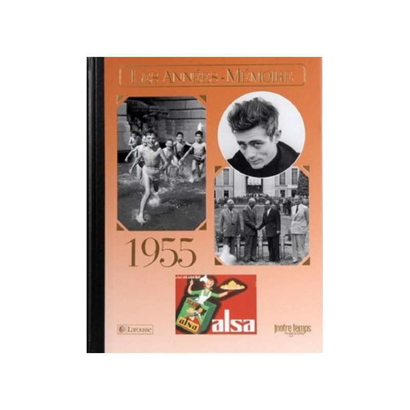 Livre "Les Années-Mémoire 1955" Livre "Les Années-Mémoire 1955"