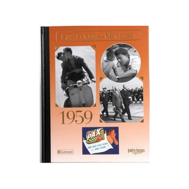 Livre "Les Années-Mémoire 1959" Livre "Les Années-Mémoire 1959"