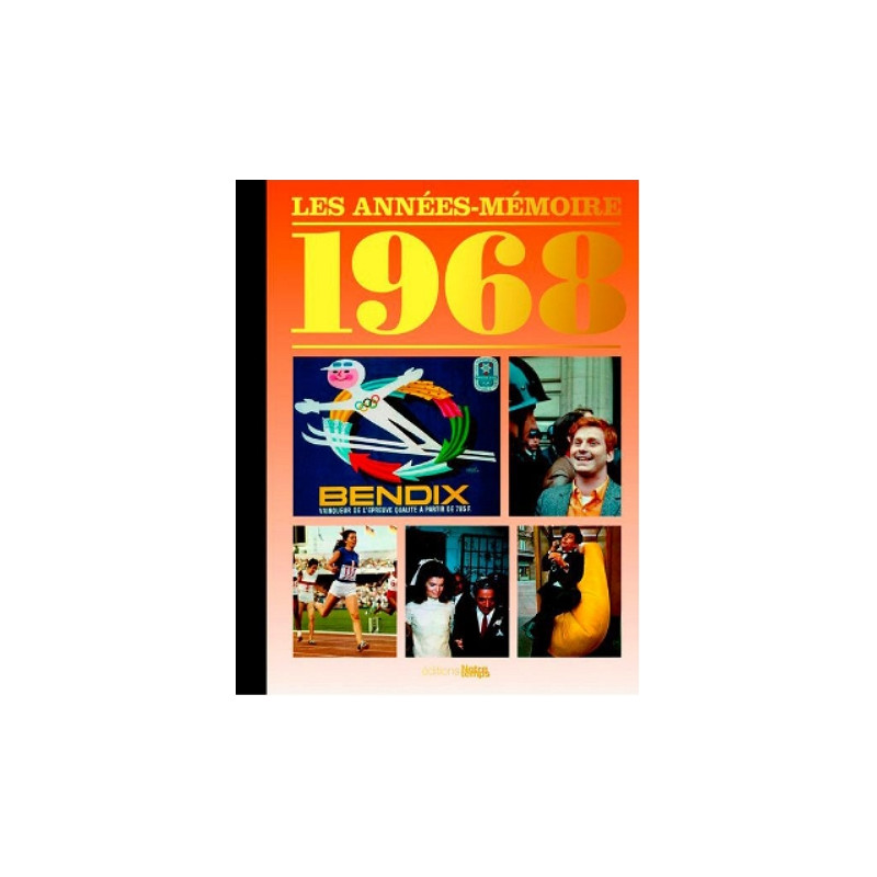 Livre "Les Années-Mémoire 1968" Livre "Les Années-Mémoire 1968"