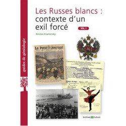 Les Russes blancs : contexte d'une émigration. Vol.1