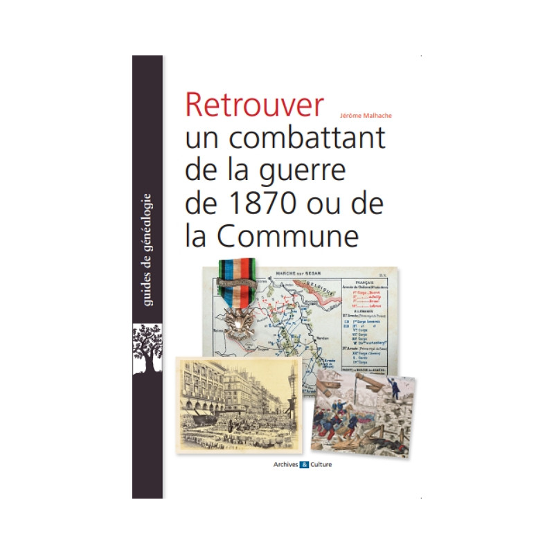 copy of Retrouver un combattant de la guerre de 1870 copy of Retrouver un combattant de la guerre de 1870