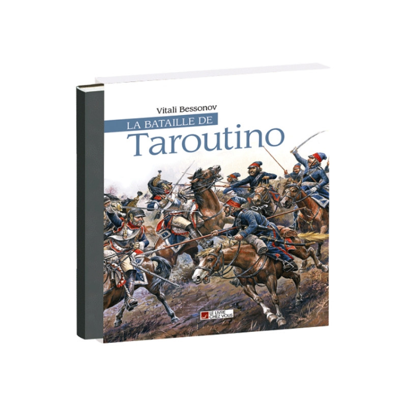 La Bataille de Taroutino La Bataille de Taroutino