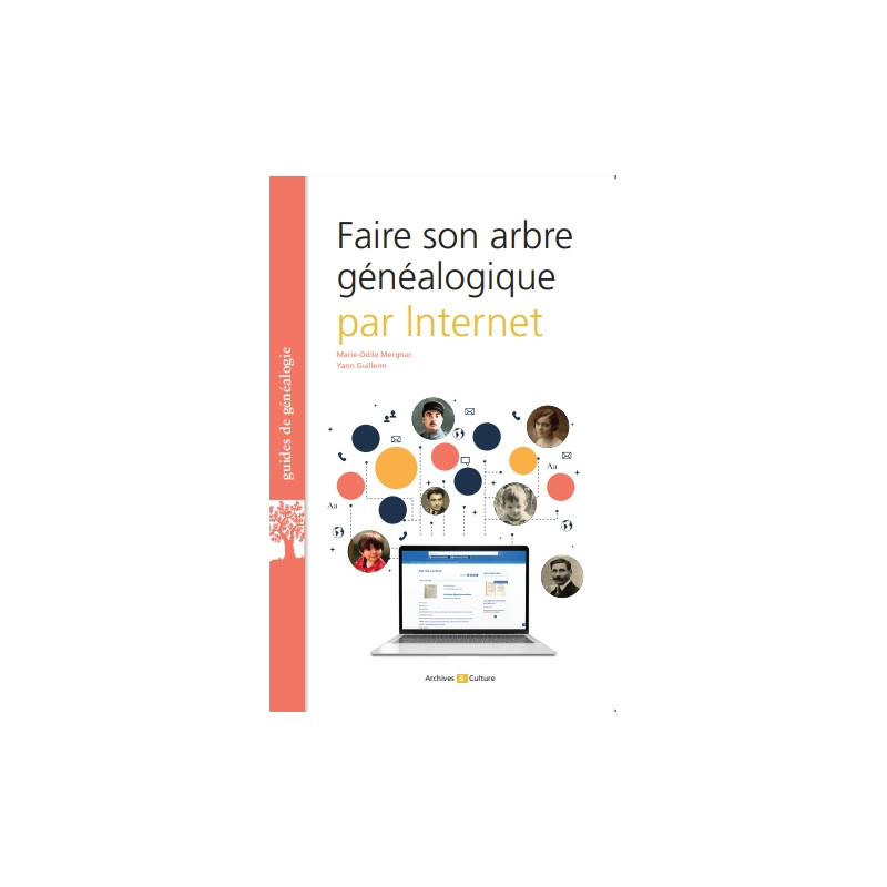 Faire son arbre généalogique sur internet Faire son arbre généalogique sur internet