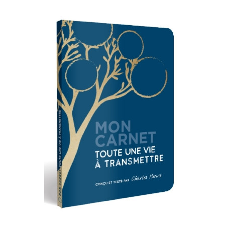 Mon carnet - Toute une vie à transmettre