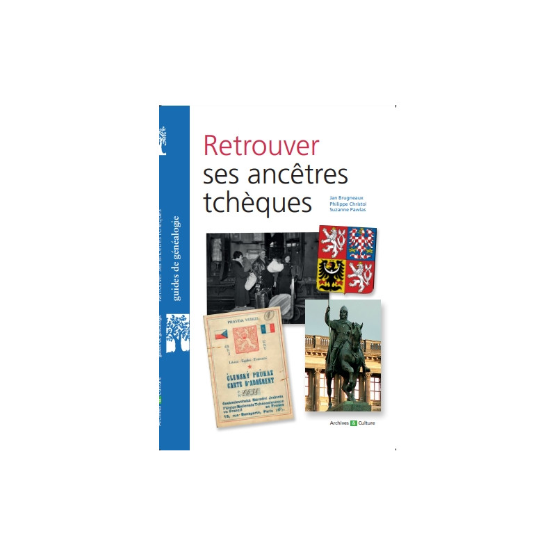 Retrouver ses ancêtres tchèques Retrouver ses ancêtres tchèques