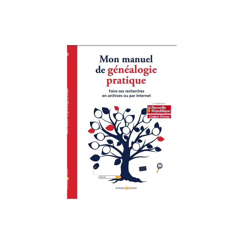 Mon manuel de généalogie pratique Mon manuel de généalogie pratique