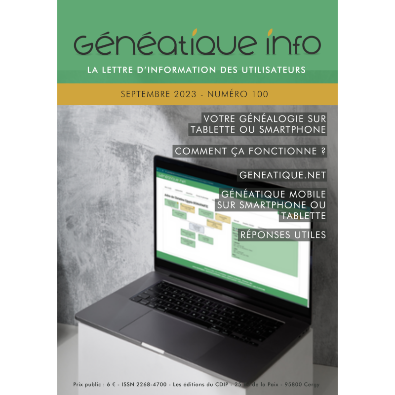 Généatique Info n° 100 en téléchargement - Juillet-Septembre 2023 Généatique Info n° 100 en téléchargement - Juillet-Septembre 2023