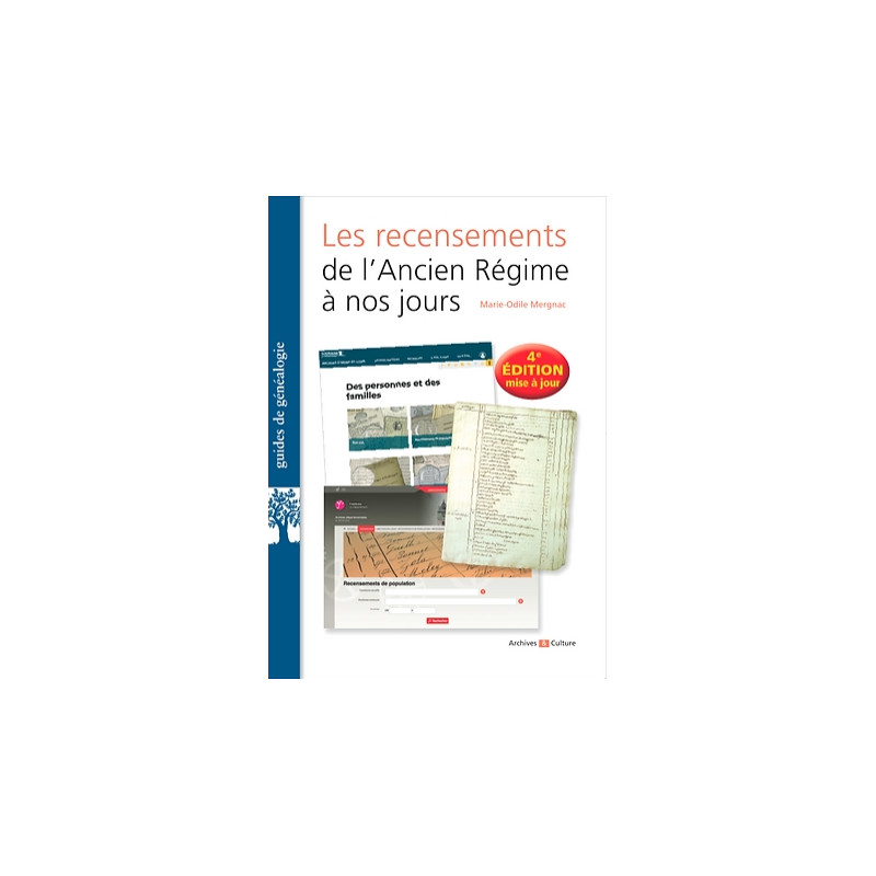 Les recensements de l'Ancien Régime à nos jours - 4ème édition Les recensements de l'Ancien Régime à nos jours - 4ème édition