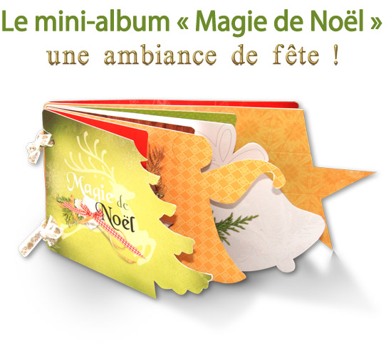 Mini-album " magie de noel"