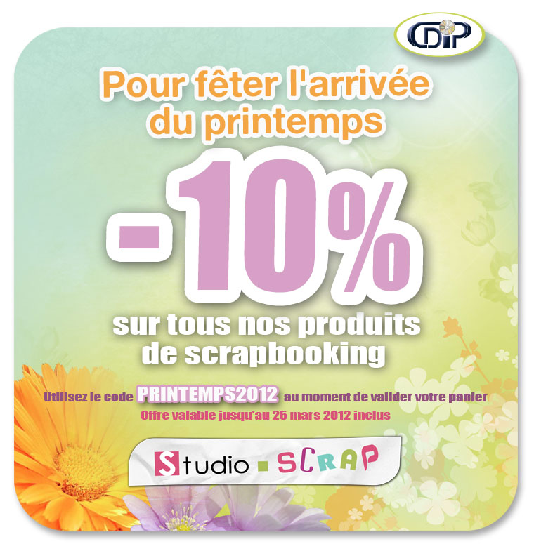 Pour fêter l'arrivée du printemps, 10% de réduction sur tous nos produits de scrapbooking